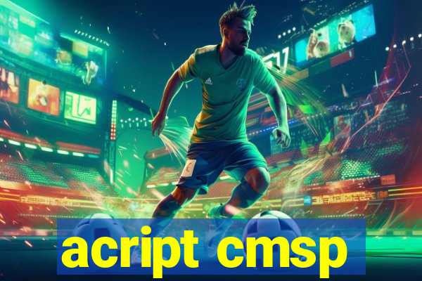 acript cmsp